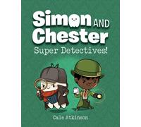 Super Detectives (simon And Chester Book #1)