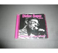 Super, Didier - Vaut Mieux en ... + 1