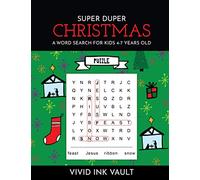 SUPER DUPER Christmas - A Word Search for Kids 4-7 Years Old (Holiday Word Searches for 4-7 Year Old Children)