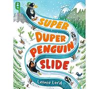 Super Duper Penguin Slide: A wintery read-aloud adventure featuring a jolly penguin family, perfect for gifting to children aged 3-5