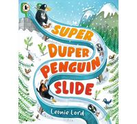 Super Duper Penguin Slide : A wintery read-aloud adventure featuring a jolly penguin family, perfect for gifting to children aged 3-5