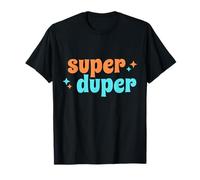 Super Duper T-Shirt