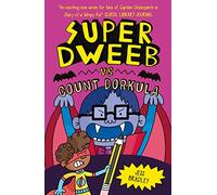 Super Dweeb vs Count Dorkula