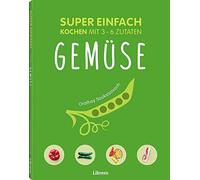 Super einfach - Gemse - German Language Paperback NEW Souksisavanh, O 28/12/2017