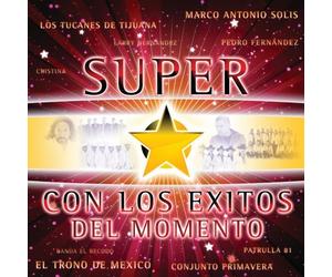 Super Estrellas - Con Los Exitos Del Momento