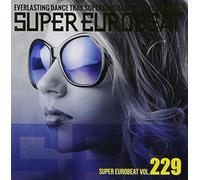 Various Artists - Super Eurobeat Extended Version 229 / Various