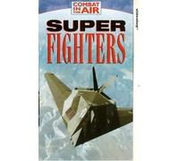 Super Fighters: Combat In The Air [VHS]