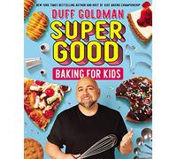 Super Good Baking for Kids