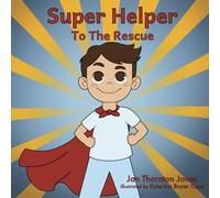 Super Helper To The Rescue