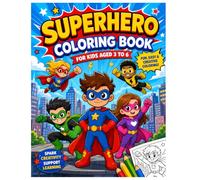 Super Hero Coloring Book for Kids Ages 3-4: Fun, Easy, and Creative Adventures
