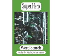 Super Hero Word Search: “55 Thrilling Superhero Puzzles | 110 Pages of Word Search Fun with All Your Favorite Characters!”