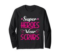 Super Heroes wear Scrubs - Medicine Doctor Hospital Doctor Long Sleeve T-Shirt
