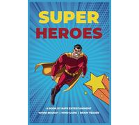 Super Heroes Word Search Brain Teaser and Mind Games Book: Super Heroes Themed Word Find Puzzle, Entertaining Riddles and Coloring Book - Fun book For All Age Group