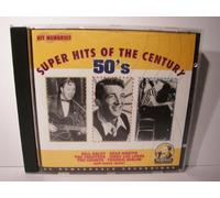 SUPER HITS OF THE CENTURY - 50's [Audio CD]
