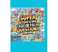 Super Interesting True And False Question For Kids