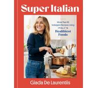 SUPER ITALIAN by LAURENTIIS, GIADA DE Hardback Self Help Business