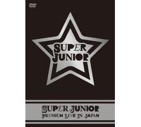 SUPER JUNIOR PREMIUM LIVE IN JAPAN [DVD]