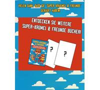 Super-Krümel & Freunde - Mein erstes Superhelden-Malbuch für kleine Helden - 2025: 30 starke, mutige und bunte Superhelden-Motive zum Ausmalen - für Kinder ab 3 Jahren