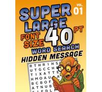 Super Large Font Size 40 pt Word Search - Hidden Message: Themed Word Searches in Extra-Large Print for Low Vision