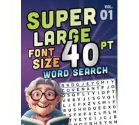 SUPER LARGE FONT SIZE 40 pt WORD SEARCH, vol. 01: Huge Jumbo Print Puzzle Book with XL Letters for the Visually Impaired and Seniors