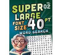 SUPER LARGE FONT SIZE 40 pt WORD SEARCH, vol. 02: Huge Jumbo Print Puzzle Book with XL Letters for the Visually Impaired and Seniors