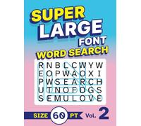 Super Large Font Word Search Size 60 pt Vol. 2: Giant Print Puzzle Book with XL Letters for Seniors