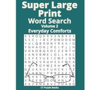 Super Large Print Word Search: Everyday Comforts: 60 Easy-to-Read Word Search Puzzles in Extra Large 32pt Font | High Contrast Grids | Senior-Friendly & Low Vision Edition (Volume 2)