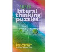 Super Lateral Thinking Puzzles