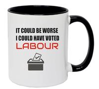 Super Lemon It Could Be Worse, I Could Have Voted Labour Funny Political Coffee Mug