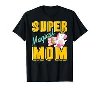 Super Magical Mom Rainbow Unicorn Hero Power T-Shirt
