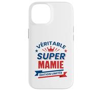 Super Mamie Édition Limitée Cadeau Original pour Grand-mère Case for iPhone 14