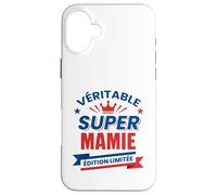 Super Mamie Édition Limitée Cadeau Original pour Grand-mère Case for iPhone 16 Plus
