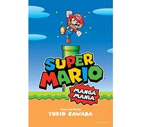 Super Mario Manga Mania – Super Mario Bros.: Manga Mania – Viz Media