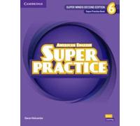 Super Minds Level 6 Super Practice Book American English