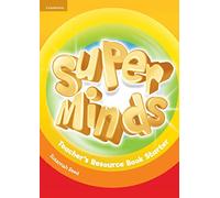 Super Minds Starter Teacher's Resource Book