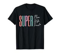 Super Mom Wife Tired - My First Mother's Day T-Shirt