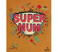 Super Mum Best Mum In Universe Mother's Day Card Greeting Cards