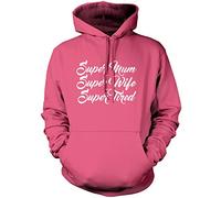 Super Mum Super Wife Super Tired Unisex Hoodie - Pink Medium