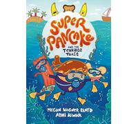 Super Pancake and the Terrible Toast: (A Graphic Novel)