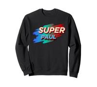 Super PAUL T-Shirt Funny Name PAULS Sweatshirt