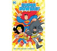Super Powers TP Vol 1