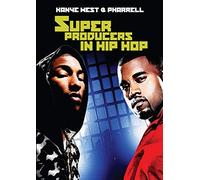 Super Producers In Hip Hop – Kanye West & Pharrell – DVD
