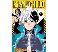 Super Psychic Policeman Chojo, Vol. 1