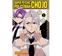 Super Psychic Policeman Chojo, Vol. 3