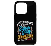 Super Sexy Chiropractor Funny Chiropractic Humor Back Doctor Case for iPhone 13 Pro