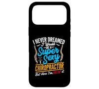 Super Sexy Chiropractor Funny Chiropractic Humor Back Doctor Case for iPhone 17 Pro Max