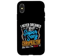 Super Sexy Chiropractor Funny Chiropractic Humor Back Doctor Case for iPhone X/XS