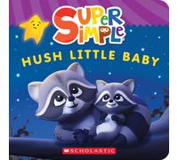 Super Simple: Hush Little Baby