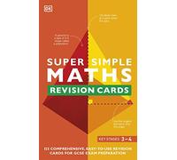Super Simple Maths Revision Cards Key Stages 3 and 4
