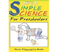 Super Simple Science for Preschoolers